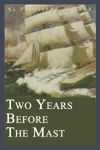 Two Years Before the Mast